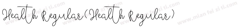 Health Regular(Health Regular)字体转换